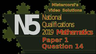 Q14 Paper 1 SQA 2019 National 5 Maths Exam.