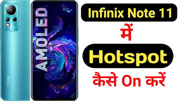 How to enable hotspot on Infinix Note 11 || Infinix Note 11 me hotspot kaise enable kare ||