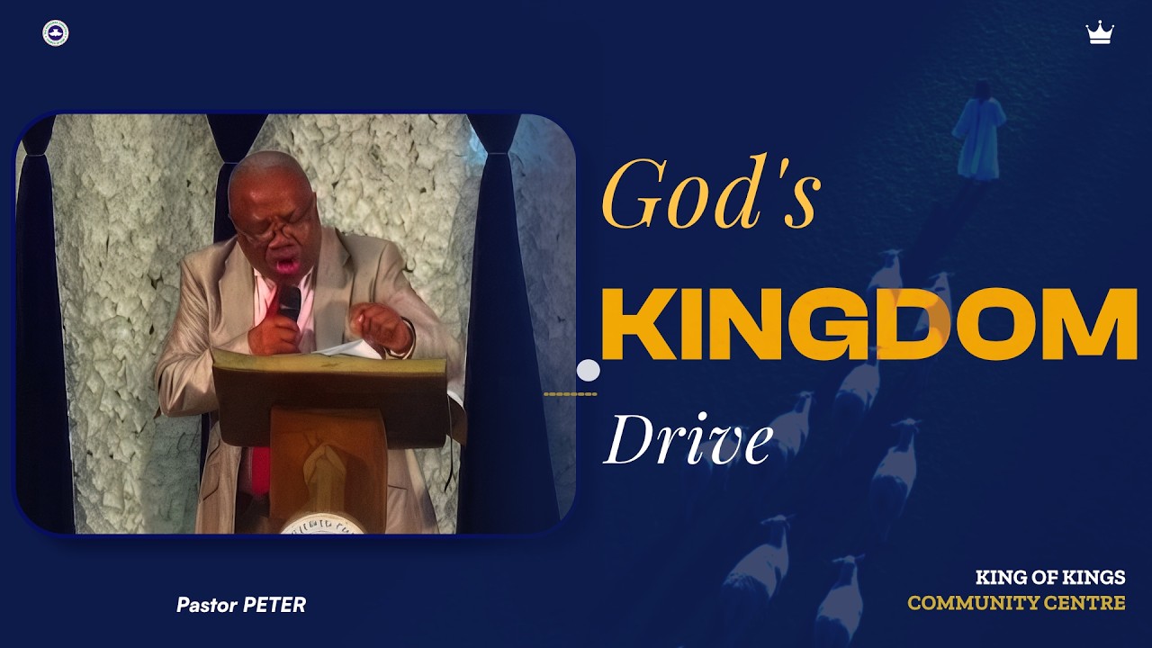GOD's KINGDOM DRIVE by Pastor Peter Aloysius