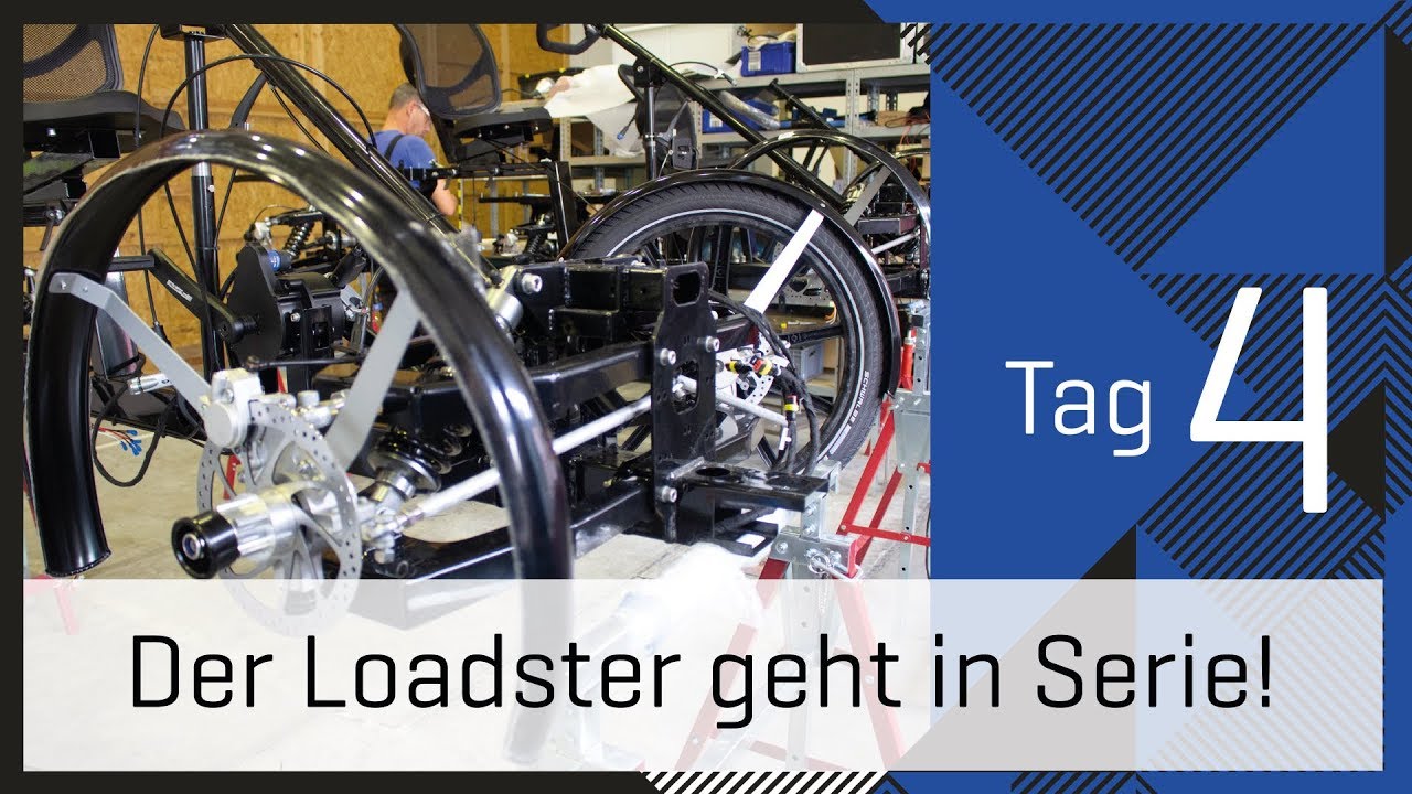 Tag 4 Close-Up: Der Loadster geht in Vor-Serie!