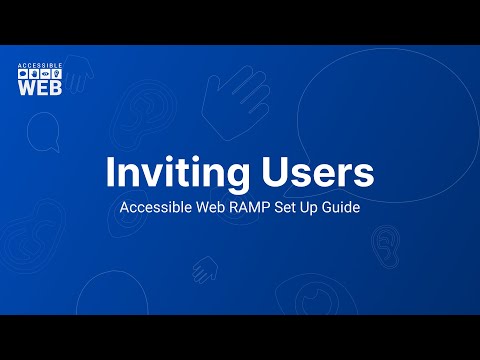 Inviting Users to Your Account | Accessible Web RAMP Set Up Guide