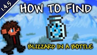 How To QUICKLY Find Blizzard in a Bottle In Terraria 1.4.5.5 | Blizzard in a Bottle Seed 1.4.5.5 How To QUICKLY Find Blizzard in a Bottle In Terraria 1.4.5.5 | Blizzard in a Bottle Seed 1.4.5.5