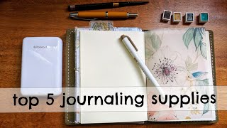 Top 5 Journaling Supplies