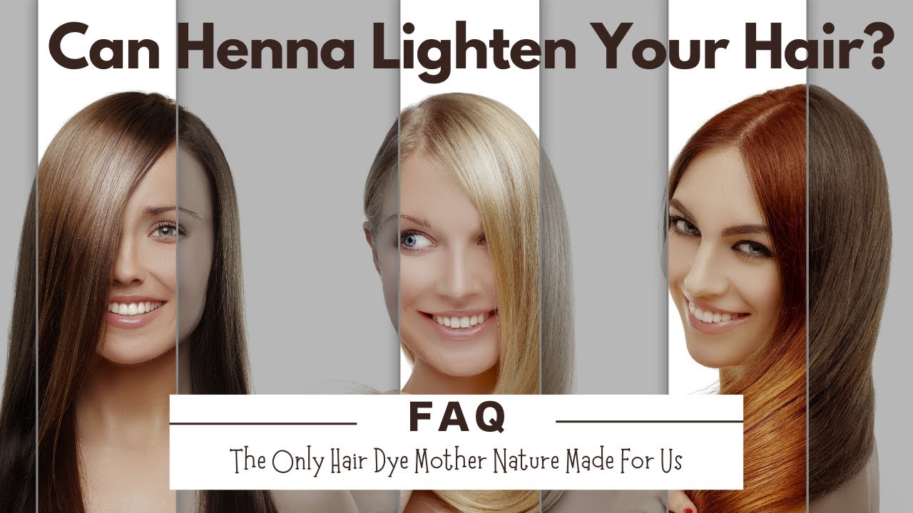 Does Henna Lighten HairHenna101Can Henna Lighten Your Hair? YouTube