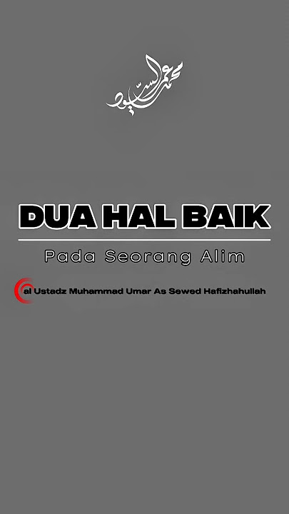 #shorts Two Good Things about a Scholar | al Ustadz Muhammad Umar As Sewed Hafizhahullah