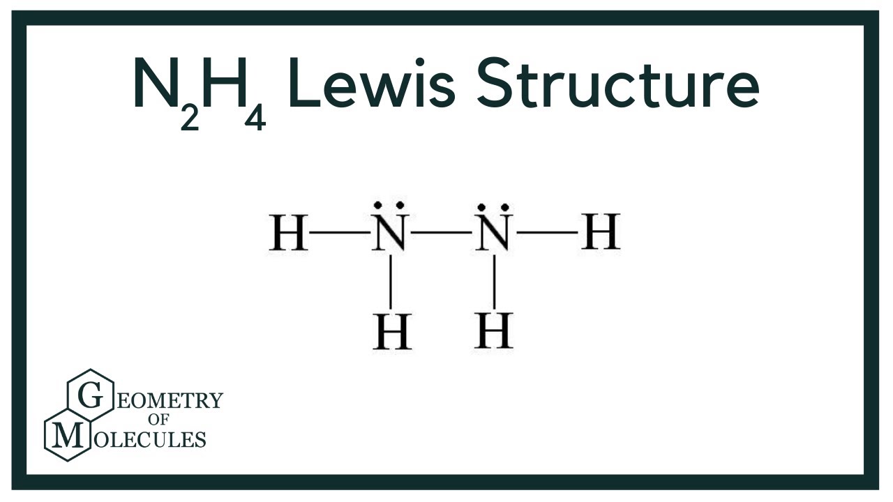 Lewis Structure For Hydrazine