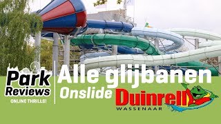 Alle Glijbanen Onslide - Tikibad Duinrell 2017 Parkreviews