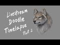 Livestream Wolf Doodle Timelapse Part 2