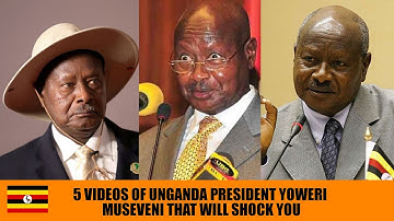 5 Videos of Uganda President Yoweri Museveni that will shock you