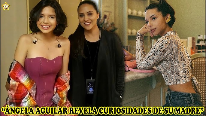 ÁNGELA AGUILAR revela la profesión de su madre, a esto se dedica ANELIZ  ALVAREZ ALCALÁ