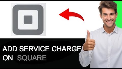 How To Add Service Charge on Square 2024 (EASY METHOD)
