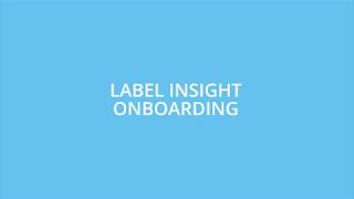 Label Insight Onboarding