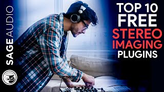 Top 10 Free Stereo Imaging Plugins