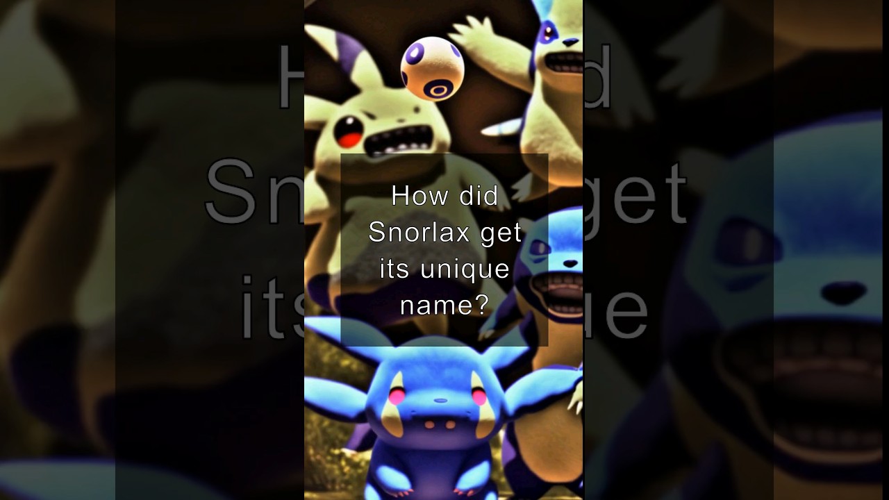 The Sleepy Origins of Snorlax's Name! 