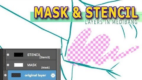 [Medibang Paint Pro desktop version how to] Mask and Stencil layer