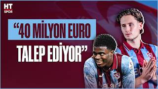 Trabzonspor'da Oulai ve Lövik gelişmesi! İngiltere'den dev talip