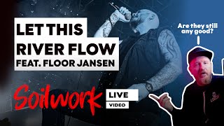 Are they still good? Soilwork - Let this river flow - feat Floor Jansen