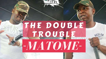 The Double Trouble  Janisto & CK - Matome