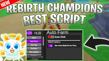 *NEW* Rebirth Champions Ultimate Script (PASTEBIN 2025) (AUTO CLICK , AUTO EGG , AUTO FARM)