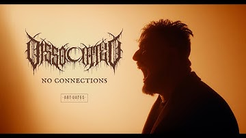 DISSOCIATED - No Connections (Official Video)