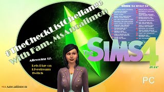 ❤️Lets Play The Sims4  TheSimsChecklistChallenge !!  Part 12 ❤️ 01- 05- 24❤️