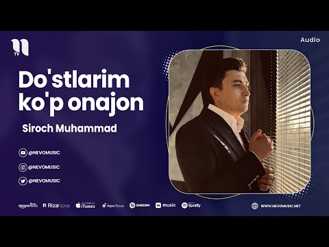 Siroch Muhammad — Do'stlarim ko'p onajon (audio 2023)