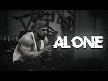 ALONE The Real Gym Motivation 2026 
