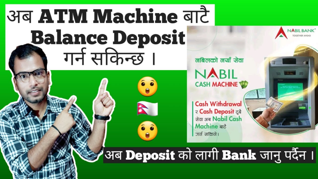 Now We Can Deposit Amount With Nabil Bank ATM Machine ATM now-we-can-deposit-amount-with-nabil-bank-atm-machine-atm