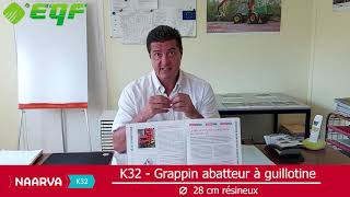 Naarva K32 Grappin Abatteur Coupeur Equipforet