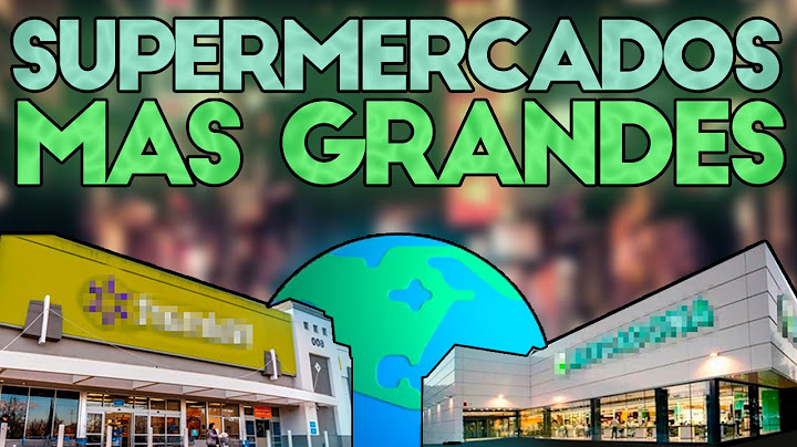 🌎🛒 Los 5 SUPERMERCADOS mas GRANDES del MUNDO (2025)