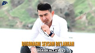 Ergash Allayev - Dugonagni sevsam bo'larkan (audio 2024)
