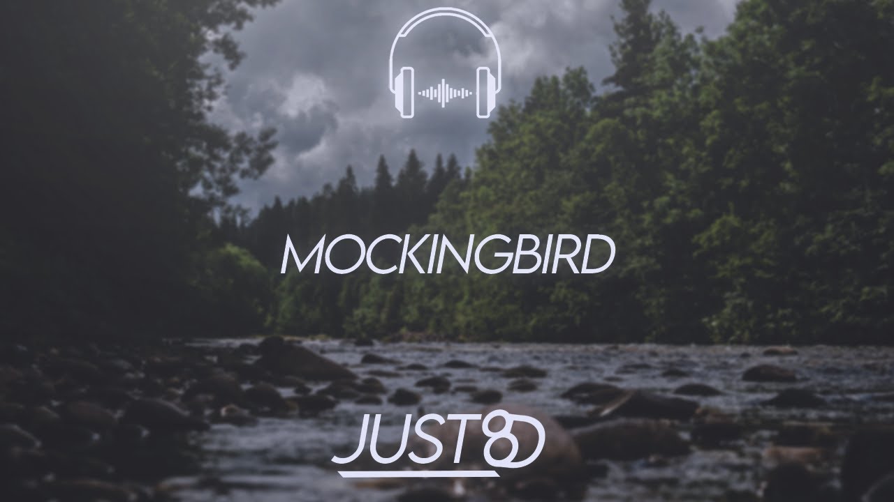 Eminem - Mockingbird (8D Audio)