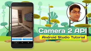 Camera 2 API FULL | Android Studio Tutorial | Java