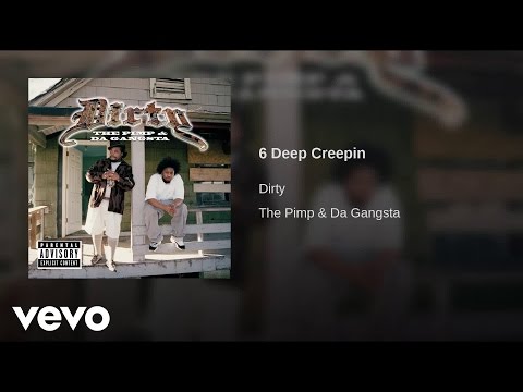 Dirty - 6 Deep Creepin (Audio) - YouTube