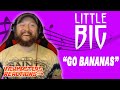 LITTLE BIG GO BANANAS OFFICIAL MUSIC VIDEO REACTION