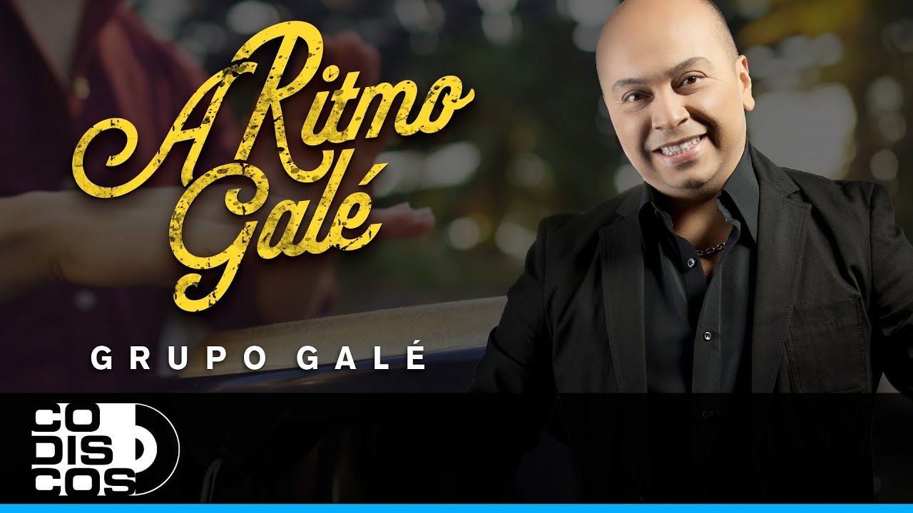 A Ritmo Galé, Grupo Galé