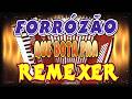 Forrózão que bota pra remexer,forró,top,xote,mix,song brazil,hits,melody,dance,BA,SP,RS,MG