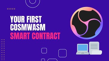 Getting Started with CosmWasm: Your First Smart Contract!