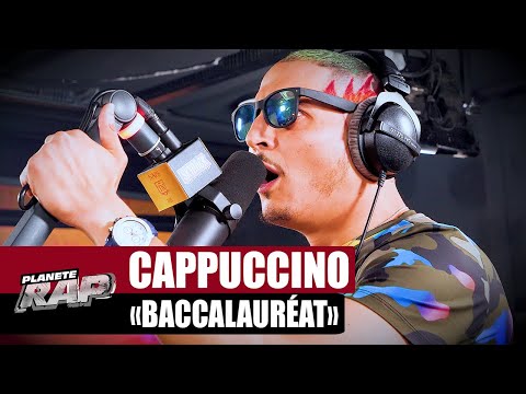 [EXCLU] Cappuccino – Baccalauréat #PlanèteRap – SkyrockFM