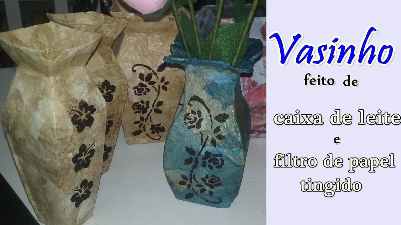 Vaso feito de Caixa de Leite e filtro de papel tingido