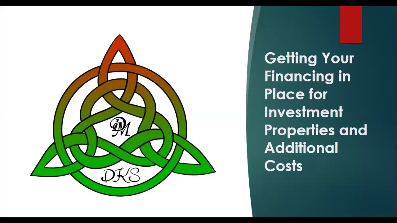Understanding the Financing and Total Costs for Investment Properties