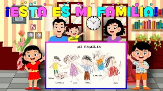 ESTA ES MI FAMILIA - LUNES 09 #APRENDOENCASA