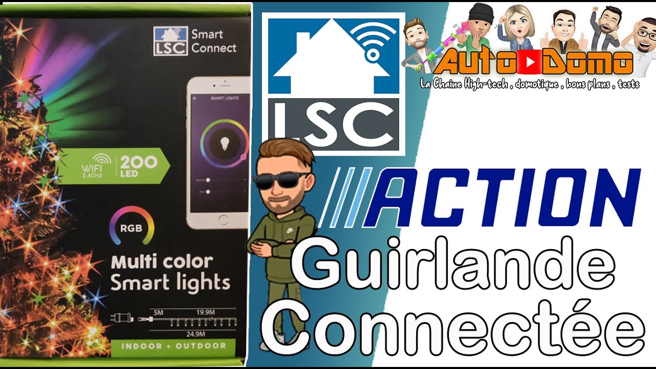 ACTION GUIRLANDE connectée RGB🎄NOEL LSC SMART CONNECT, compatible Google  Alexa, installation et tuto - YouTube