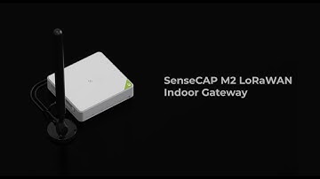 Meet Seeed SenseCAP M2 LoRaWAN Indoor Gateway