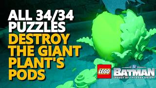 Destroy the Giant plants pods All 34/34 PUZZLES LEGO Batman