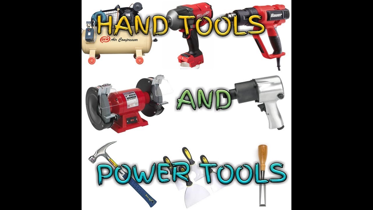 HAND TOOLS AND POWER TOOLS,DEFINITION AND FUNCTION. - YouTube