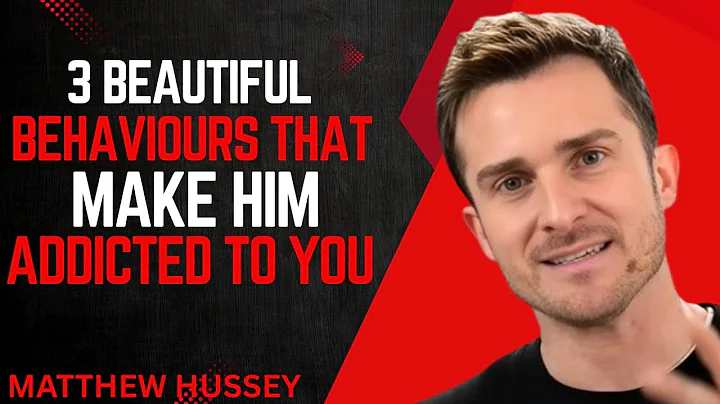 3 Beautiful Behaviours That Make Him Addicted To You || Matthew Hussey || Relationship Advice