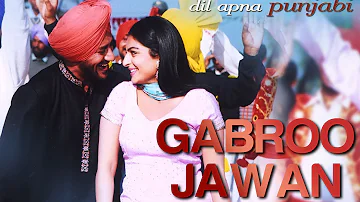 Gabroo Jawan - Video Song | Dil Apna Punjabi | Harbhajan Mann & Neeru Bajwa