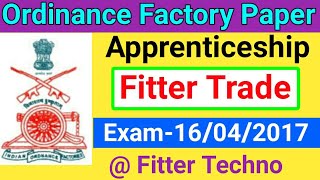 #OFRC Fitter trade apprenticeship question paper 16/4/2017 | Ofrc previous year fitter paper