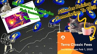 Terra Luna Classic | Allnodes Raising Commission To 10%! 5% Minimum Commission Rate Incoming